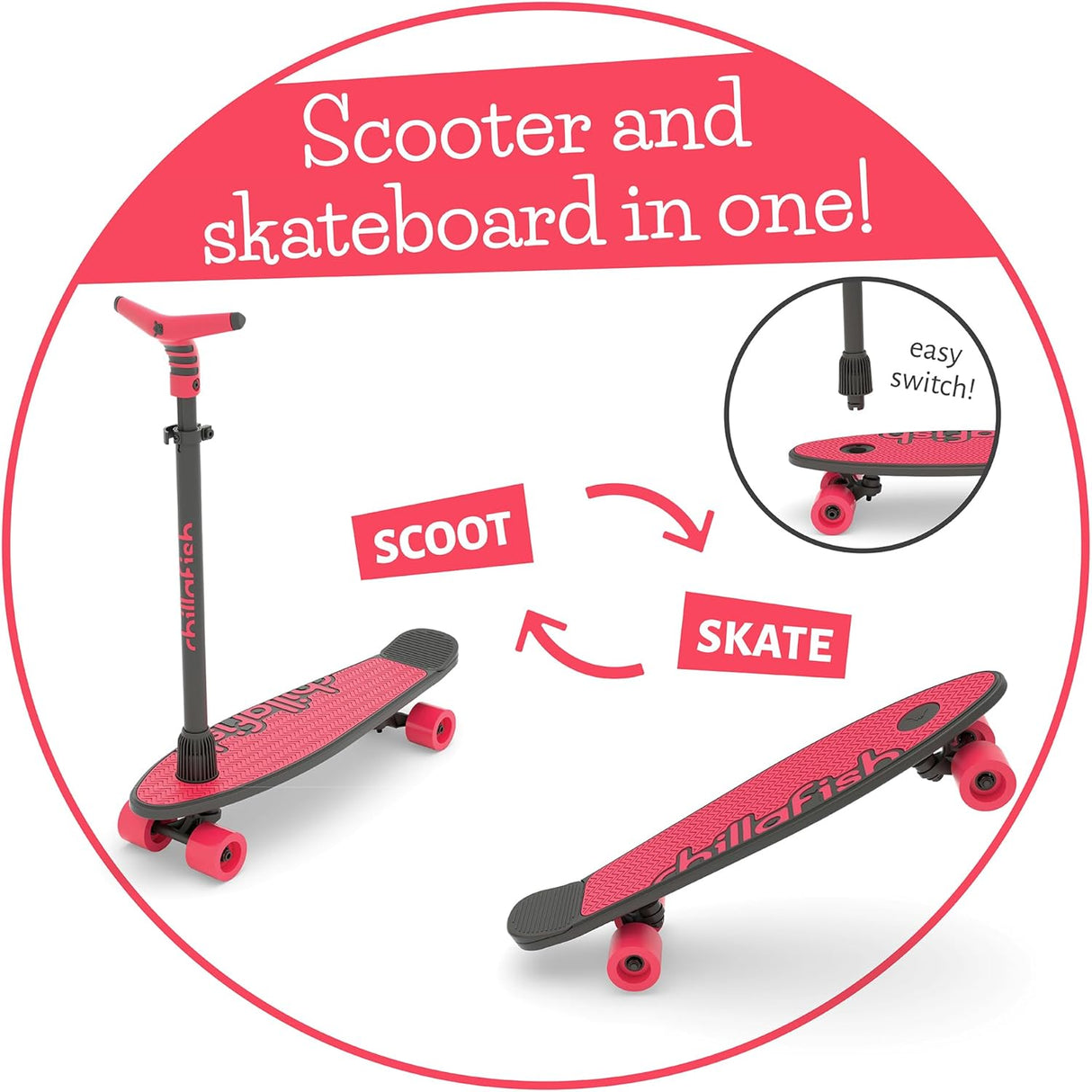 Chillafish Skateskootie 4 Wheel 2-in-1 Scooter & Skateboard - Coral Pink